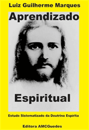 Aprendizado Espiritual - Publicações Editora AMC guedes