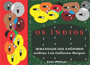 Os Indios - Publicações amc guedes