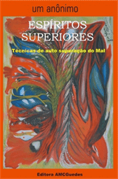Espiritos Superiores - Publicação Editora AMC guedes
