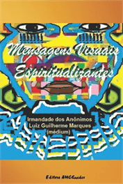 Mensagens visuais espiritualizantes - Publicações Amc guedes