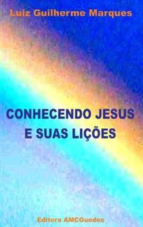 conhecendo jesus- Publicação editora AMC Guedes
