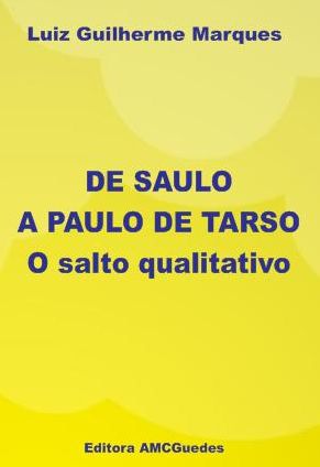 De Saulo a Paulo-Publicaçoes AMC Editora